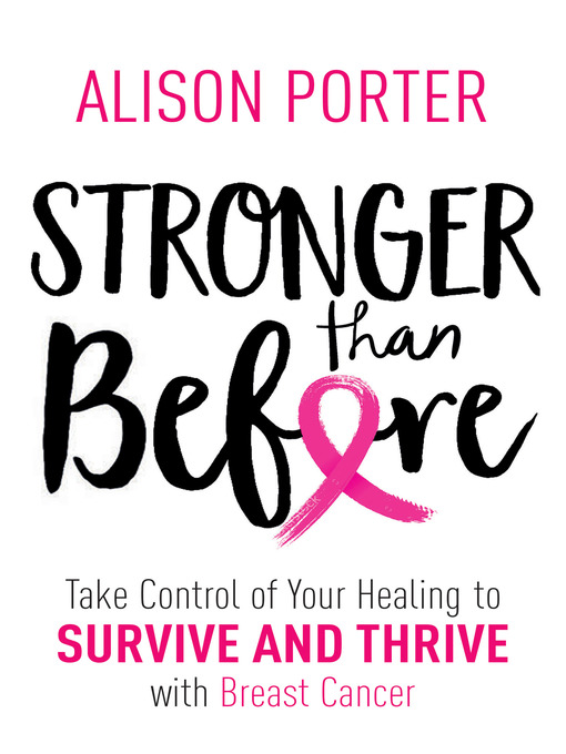 Title details for Stronger Than Before by Alison Porter - Available